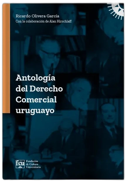 Antología del Derecho Comercial uruguayo