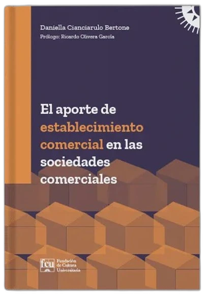 El aporte de establecimiento comercial en las sociedades comerciales