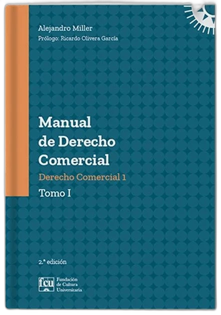 Manual de Derecho Comercial. Tomo I